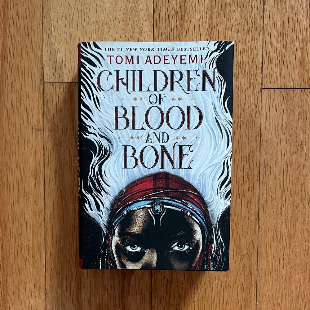 New York Times Bestseller: Children of Blood and Bone